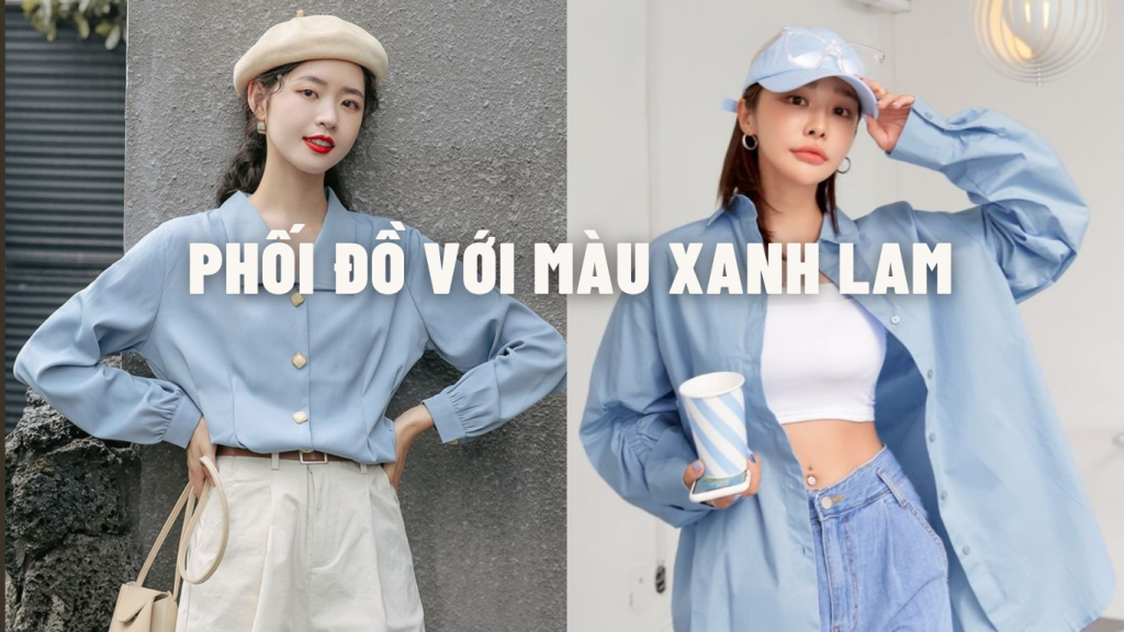 mau xanh lam phoi voi mau gi 2454